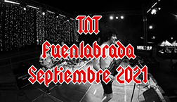 TNT en Frit Rock Fuenlabrada 2021